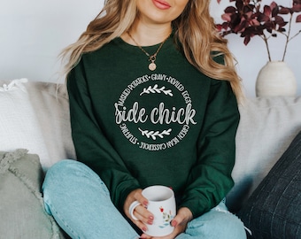 Side Chick Thanksgiving Sweatshirt, Funny Friendsgiving Pullover, Autumn Turkey Day Pun Sides, Casserole Pumpkin Pie Appetizer Lover Gift