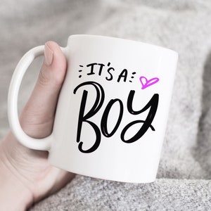 Its A Boy Mug, Gender Reveal Mug, Baby Announcement Mug, Baby Shower Gift, Its A Boy Gift, Baby Shower Mug, New Parents mug, Pregnancy Gift