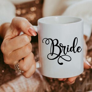 Bride Mug, Cute Bride Coffee Mug, bridal party mugs, bridesmaid gifts, engagement gift, bridal party gifts, bride gift, bridesmaid cups