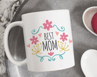 Best mama mug, mothers day gift, gift for mom, Mom Gift, Mom Mug, Mom Coffee Mug, Mother's Day Mug, Funny Mom Mug, Cool Mom Mug, best mom