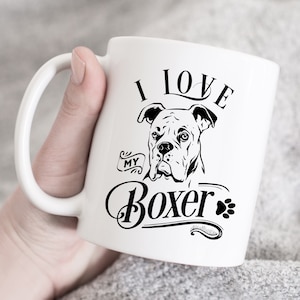 I Love My Boxer Dog Mug, boxer gift, boxer mom mug, boxer mug, boxer dog gift, Cute Boxer Gift, Funny Boxer Coffee Mug , boxer lover mug