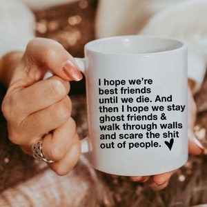 Best Friend Mug, Coffee Mug, Gift For Best Friend, Friendship Mug, Best Friend Gift, Funny Coffee Mug, Funny Gift for Friend,Gift for bestie
