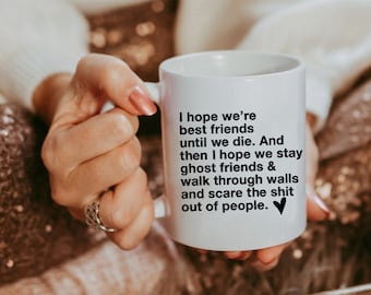 Best Friend Mug, Coffee Mug, Gift For Best Friend, Friendship Mug, Best Friend Gift, Funny Coffee Mug, Funny Gift for Friend,Gift for bestie