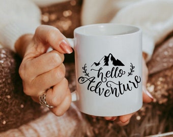 Hola taza de aventura, taza de aventura, taza de café de aventura, regalo de graduación, taza de camping, vida de camping, taza de camping, taza de aventura, tazas