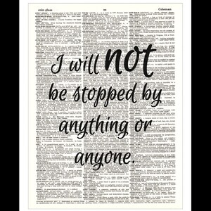 I Will Not Be Stopped Wall Art Print on ORIGINAL DICTIONARY Page Inspirational Quotes Upcycled Vintage Wall Home Decor Unframed image 2