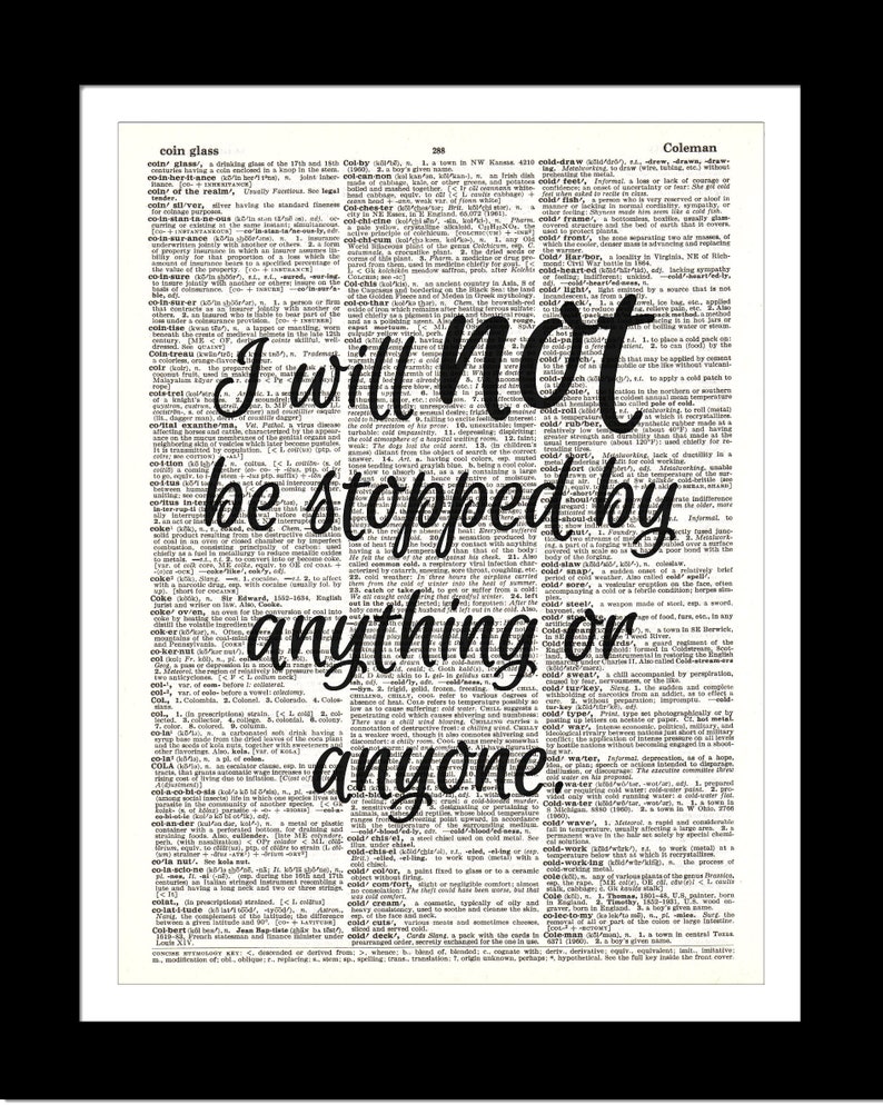 I Will Not Be Stopped Wall Art Print on ORIGINAL DICTIONARY Page Inspirational Quotes Upcycled Vintage Wall Home Decor Unframed image 2