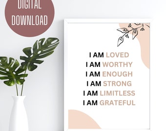 I Am Self-Love Positive Affirmations Printable Wall Art, Botanical Printable Mindfulness Gift for Positive Energy Self-Care Digital Download