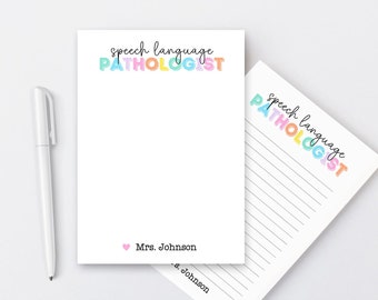 SLP Note Pad Personalized, Speech Language Pathologist Appreciation Gift, Colorful Custom School Stationery, Speech Therapist Teacher Notes