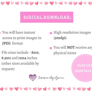 May include: Digital download graphic with pink hearts and text that reads "DIGITAL DOWNLOAD:". The text below the title describes the instant download of high-resolution images in JPEG format. The graphic also includes the text "INSTANT DOWNLOAD" in a pink circle.