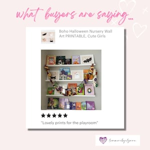 May include: Five-star review for a set of printable Halloween nursery wall art featuring cute girls. The image shows a bookshelf with a variety of children's books and a garland with the word "BOO" on it. The review text reads "Lovely prints for the playroom."