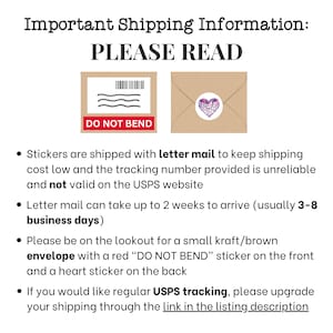 May include: Text on a white background reads "Important Shipping Information: PLEASE READ." Includes images of a brown envelope with a "DO NOT BEND" sticker and a heart sticker. Text explains shipping details for stickers.