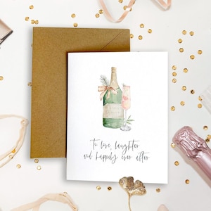 Happily Ever After Wedding card, wedding card, love and laughter, champagne, happily ever after, bridal shower, bachelorette