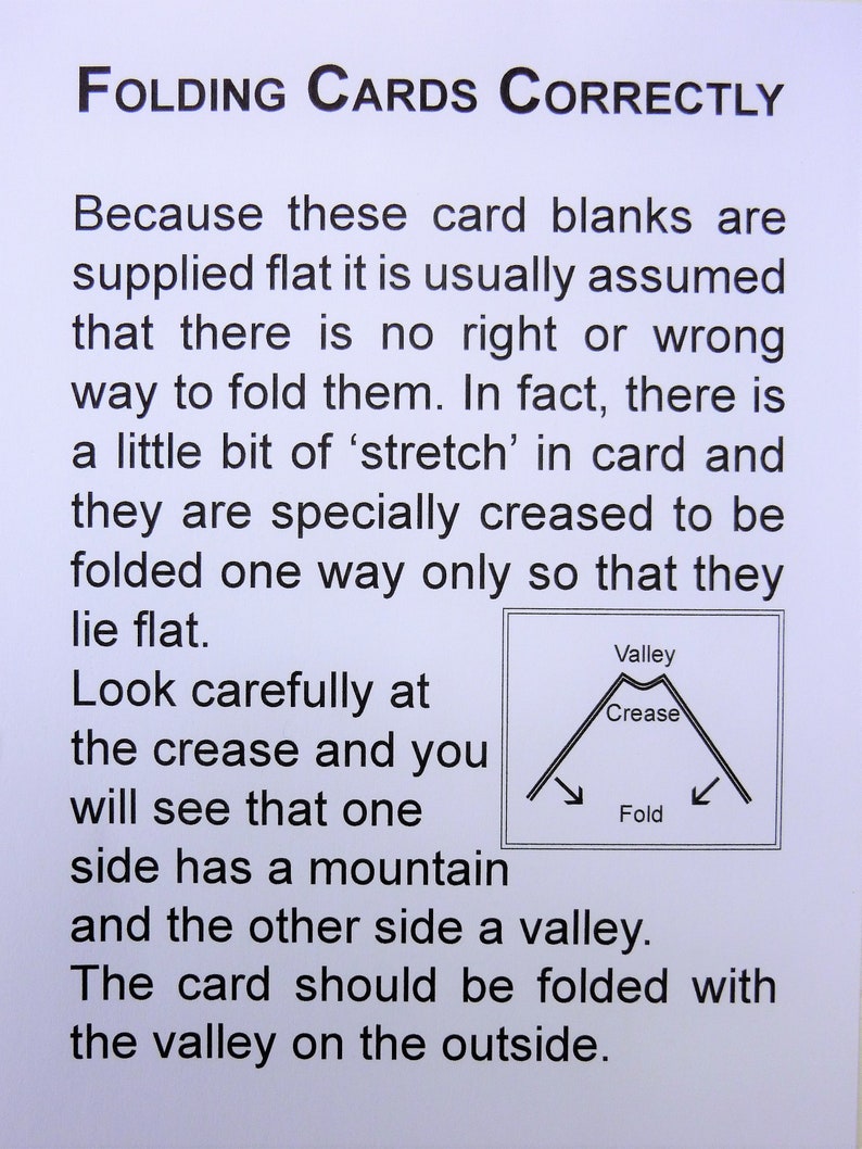 May include: A diagram showing how to fold cards correctly. The diagram shows a crease with a mountain on one side and a valley on the other. The text says "Valley Crease Fold" and explains that the card should be folded with the valley on the outside.