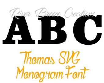 Thomas Font Svg, Bold Fonts Svg, Cricut Svg designs, Svg cutting files, Svg file for Cricut, Svg file for Silhouette, Instant Download