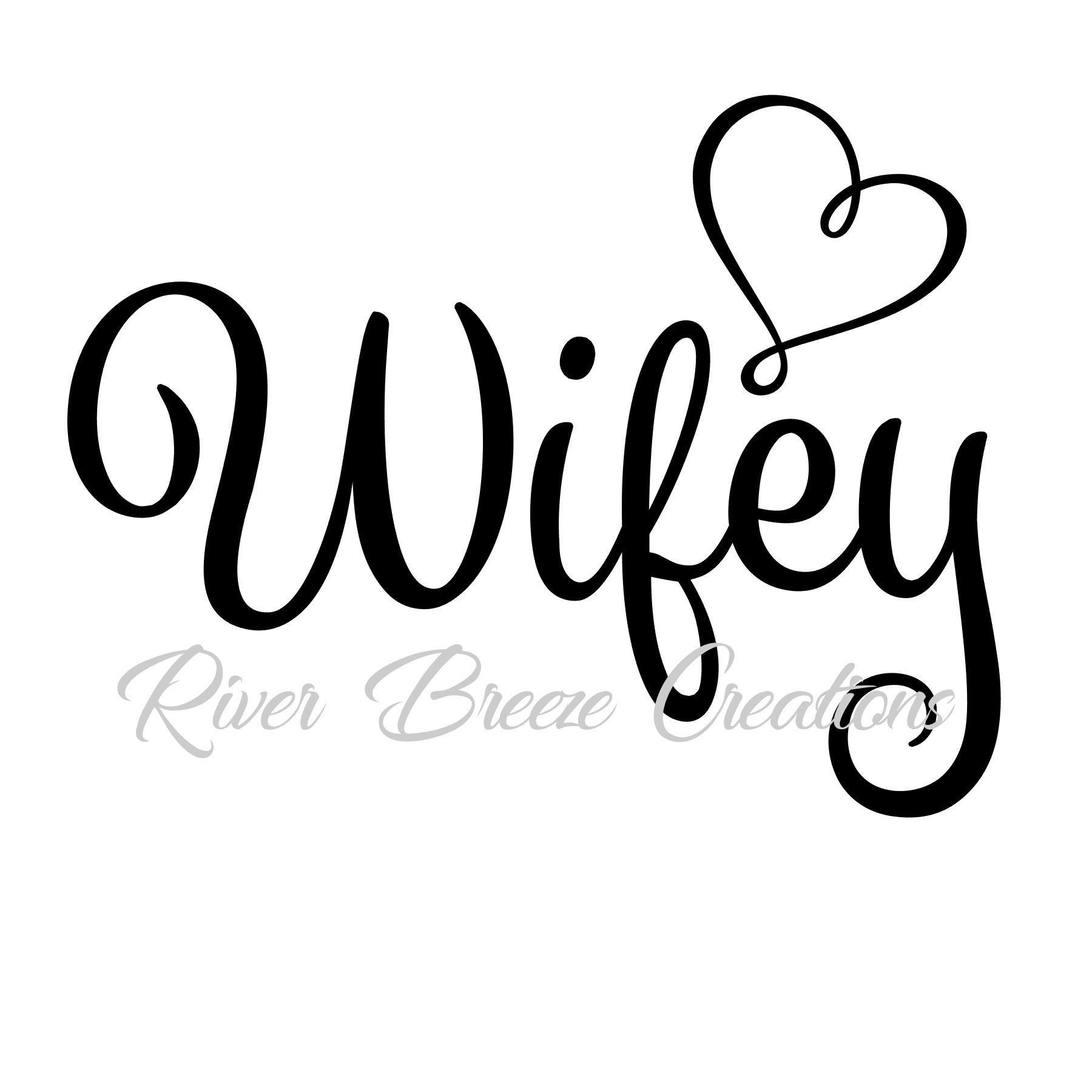 Wifey Svg New Wife Svg New Bride Svg Wife Svg Svg for | Etsy