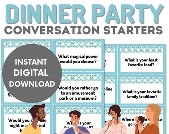 Dinner Party Conversation Starters | Ice Breaker | Party Games | Dinner Party Ideas | Date Night | Instant Digital Download | Family Fun