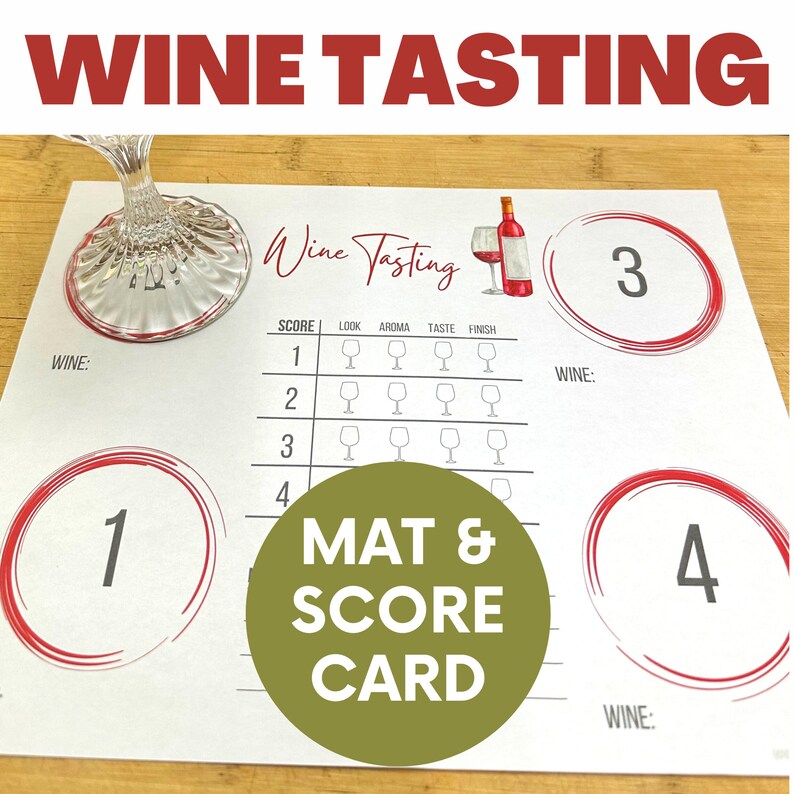 May include: A white wine tasting mat with four numbered circles, a scoring chart, and the text "Wine Tasting" and "Mat & Score Card".