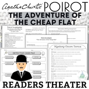 Grades 7 - 10 ELA Lesson, Agatha Christie Reader's Theater Script: Adventure of the Cheap Flat, Mystery Short Story Unit, Writing Activity