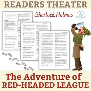 May include: A colorful illustration of Sherlock Holmes with a magnifying glass and a pipe. The text "The Adventure of the Red-Headed League" is at the bottom of the image. The image is for a readers theater script.