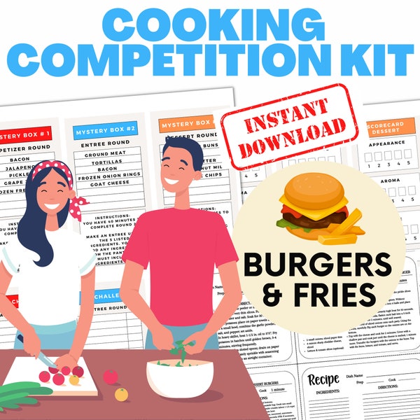 Cooking Competition Kit, Burgers & Fries, Printable, Recipes Included, Family Game Night, Date Ideas, Instant Download, Cook Off Challenge