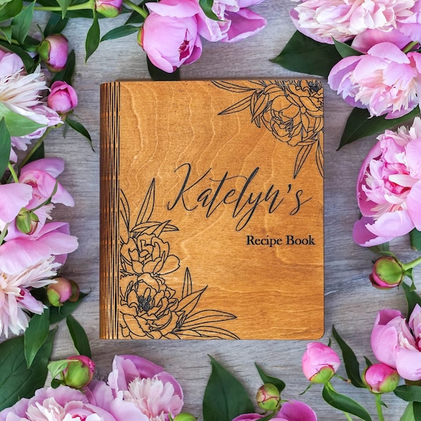 Personalized Wood Recipe Book With Tab Dividers, Peonies, Custom Cookbook Binder, Engraved Wooden Book, Cooking Journal, Mothers Day Gift