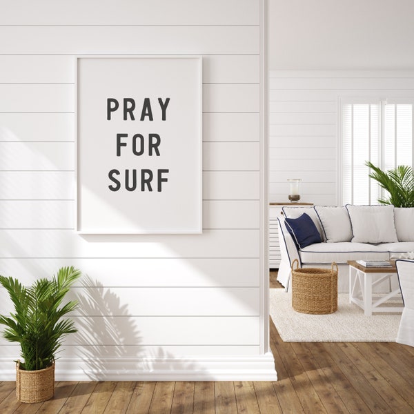 Pray For Surf | Pray For Surf Print | Surf Print | Beach Print | Surf Wall Art | Gift for Surfer | Beach House Print | Beach Wall Art |
