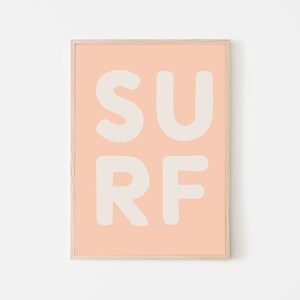 SURF Print | Pink Print | Beach Wall Art | Beach Home | Beach Print | Coastal Home Decor | Coastal Poster | Beach Sign | Surf Print | Girls