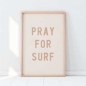 Pray For Surf | Pink Print | Beach Wall Art | Neutral Print | Beach Print | Coastal Home Decor | Coastal Poster | Beach Sign | Surf Print