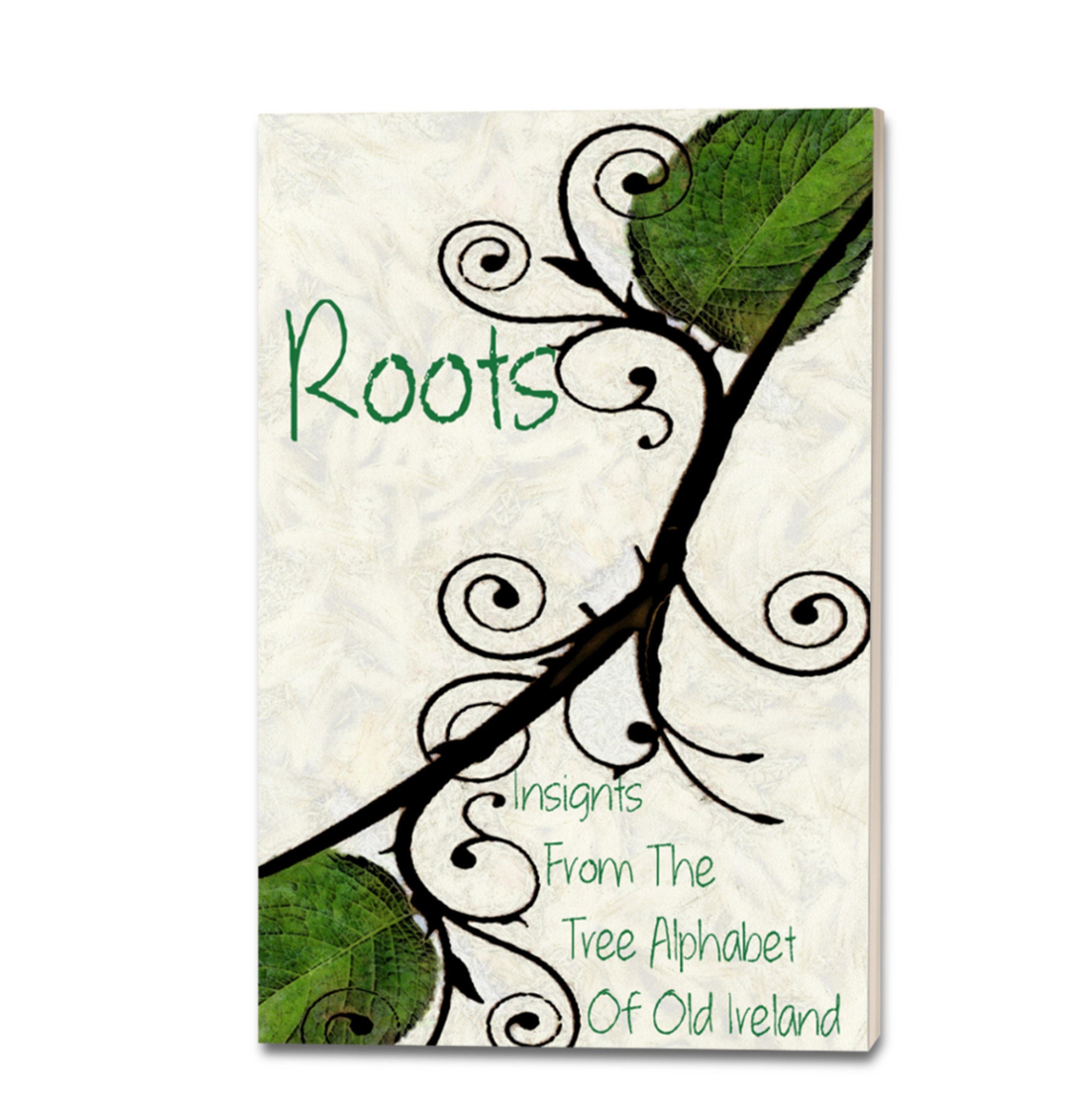 Roots: Insights From the Tree Alphabet of Old Ireland. (book) - Etsy