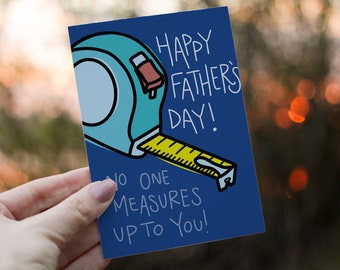 Print at Home No One Measures Up To You Measuring Tape Father's Day Dad Card 5x7 with Envelope Template