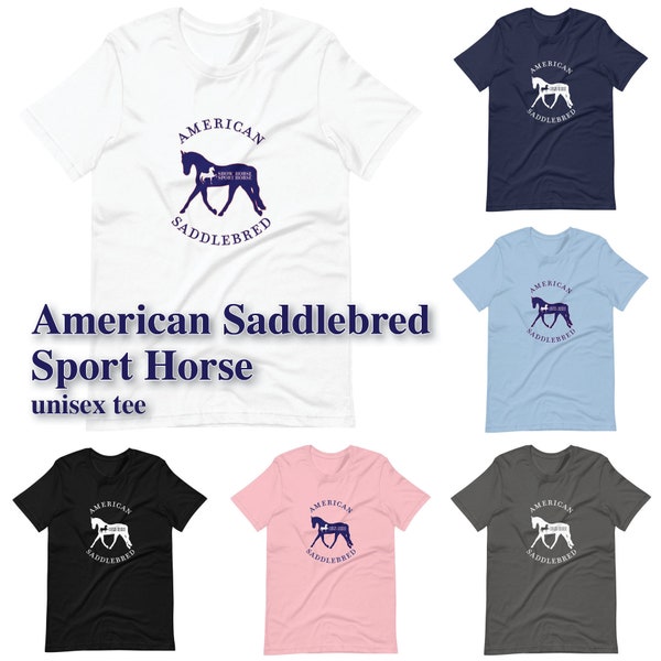 American Saddlebred "Show Horse Sport Horse©" - Unisex Short-Sleeve Tee