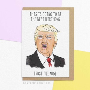 Lustige Geburtstagskarte | Der beste Geburtstag, Yuge! | Trump-Geburtstagskarte | Senden Sie Ihre Karte direkt mit einer Nachricht