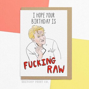 Funny Birthday Card | I Hope Your Birthday Is Raw | Send Your Card Direct With A Message