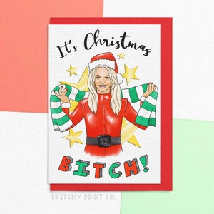 Funny Christmas Card It's Christmas Btch Rude Xmas Card Cheeky Holiday Cards Send Your Card Direct With A Custom Message image 1