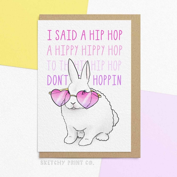 Happy Easter Card | I Said A Hip, Hop  | Easter Gift | Funny Easter Card | Send Your Card Direct With A Custom Message