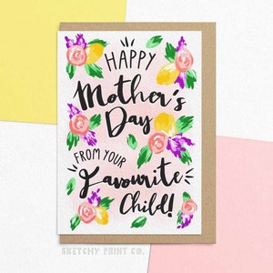 Muttertagskarte | Der alles Gute zum Muttertag von Ihrem Lieblingskind | Lustige Karte für Mama