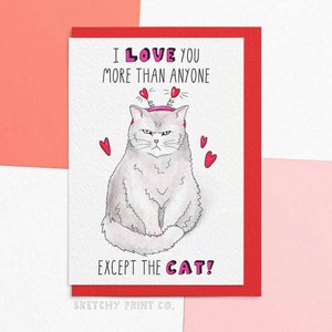 Carte de Saint Valentin drôle de chat | Carte mignonne de chat fâché pour la maman de chat ou le papa de chat | Envoyez votre carte directement avec un message personnalisé