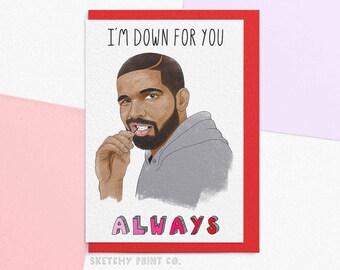 Valentines & Love Card | Down For You Always | Funny Card For Partner | Send Your Card Direct With A Personalised Message