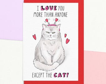 Funny Cat Valentine's Day Card | Anniversary gift for Cat Loving Husband Or Wife