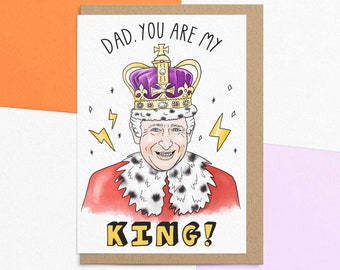 Funny Father's Day Card For Dad | You're My King! | Birthday King Gift