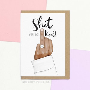 Funny Wedding & Engagement Card | It Just Got Real | Send Direct With A Personalised Message