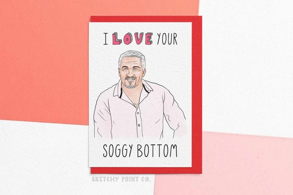 Valentines Card I Love Your Soggy Bottom Funny Etsy