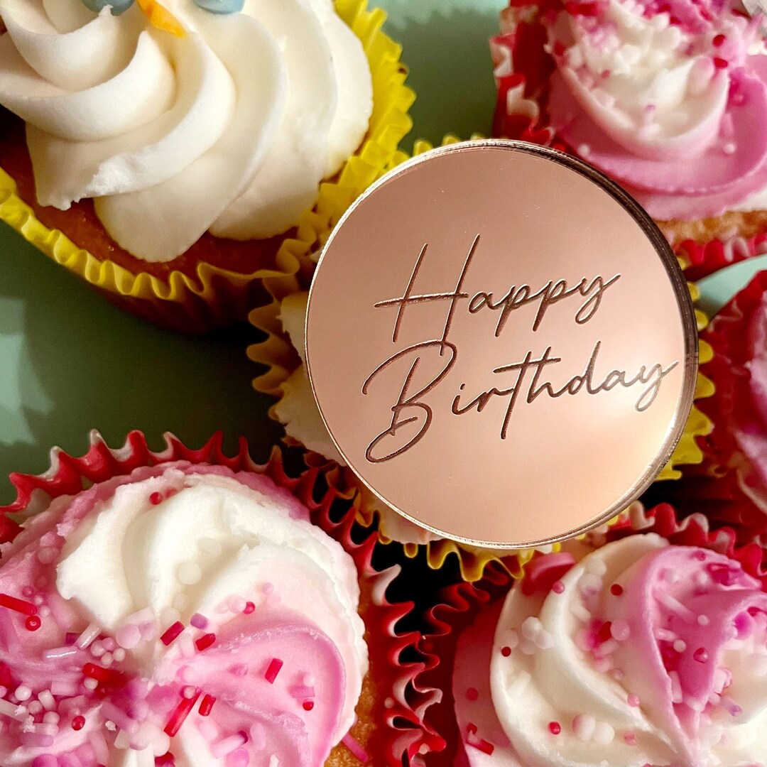 Happy Birthday Cupcake Topper Acrylic Disc Birthday Cake Topper Name ...