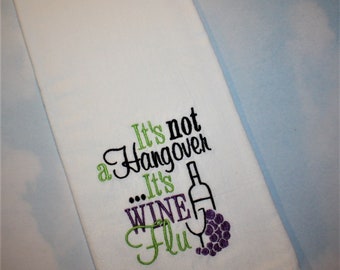 Wine, Wine gifts, Shower gifts, Tea towels, Kitchen, Bar, Guest or Hand Towels ,Wine, embroidered, gifts, fun