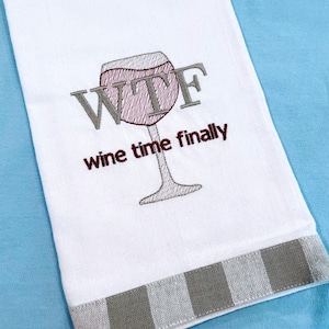 Wine, wine gifts, Tea towels, Kitchen towels, Bar towels, Guest towels, Hand towels,humorous, embroidered, wine designs