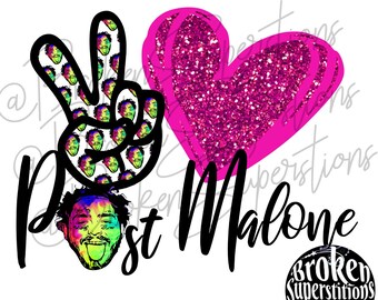 Peace Love Post Malone Stacked | Music, Post Malone, Love, Tie Dye, Watercolor