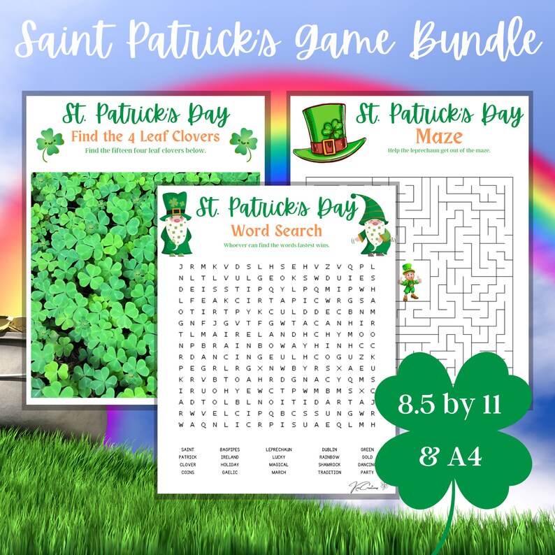 May include: A printable St. Patrick's Day game bundle with three games: Find the 4 Leaf Clovers, Word Search, and Maze. The games are designed for 8.5 by 11 inch paper or A4 paper.