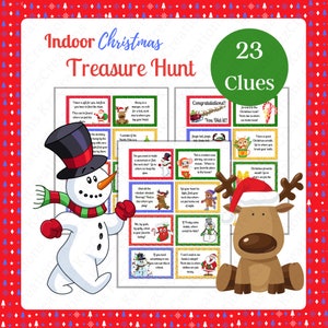 May include: A printable Christmas treasure hunt game with 23 clues. The game features a snowman and a reindeer with a red Santa hat. The clues are written on colorful cards with illustrations.