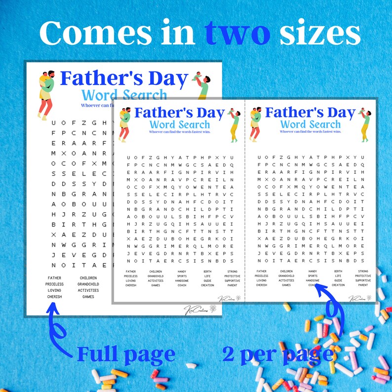以下が含まれることがあります： 父の日の単語検索パズルを2つ印刷できます。大きなパズルは1ページ全体で、小さなパズルは1ページに2つです。パズルは、カラフルなスプリンクルと、父と子の漫画のイラストが描かれた青い背景を特徴としています。
