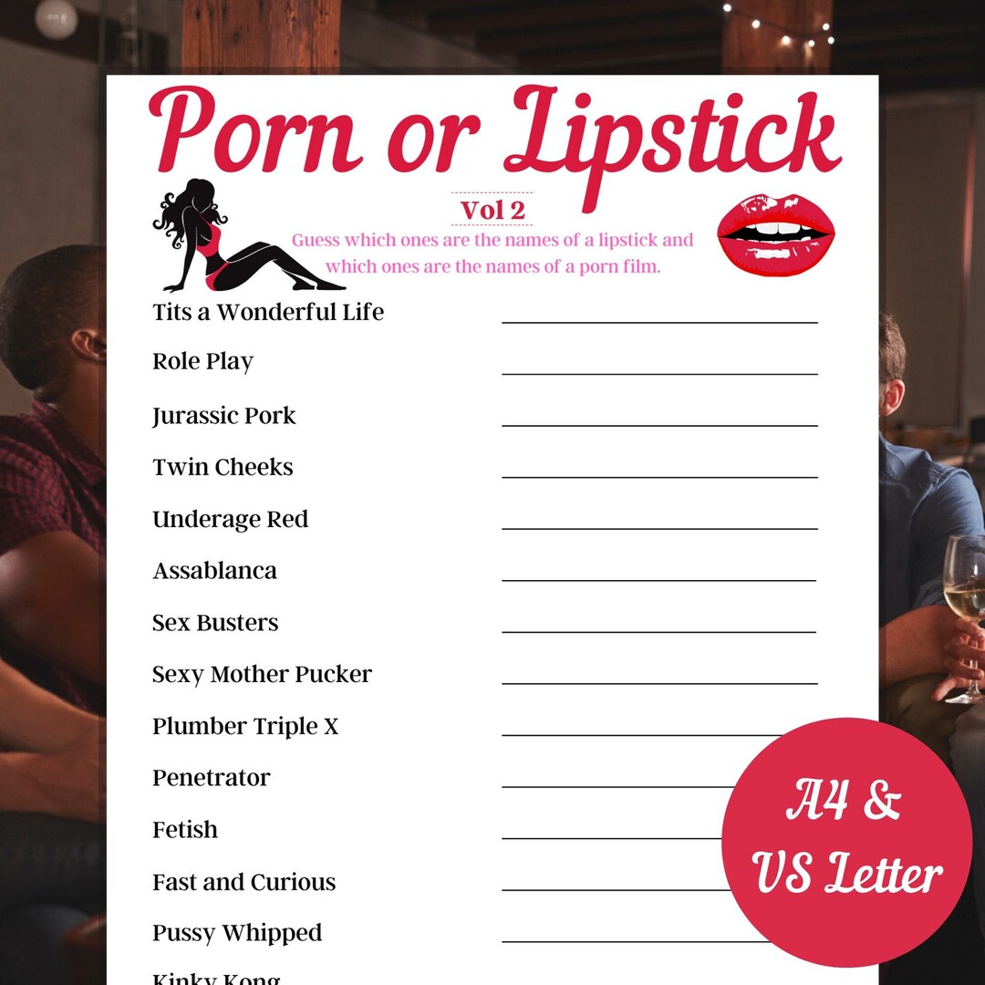 Porn or Lipstick Game, Vol 2, Adult Game, Party Game, Girls Night Out, Stag  Do Game, Bachelorette Party Game, Bachelor Party Game - Etsy Australia